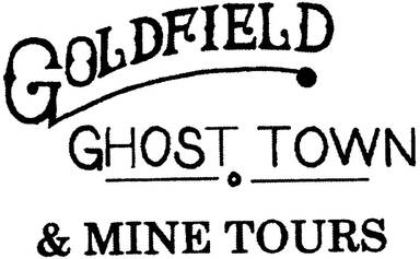 Goldfield Ghost Town & Mine Tours