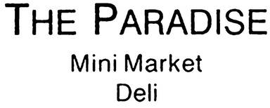 Paradise Mini Market Deli, The