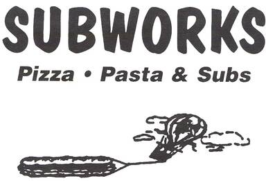 Subworks Pizza and Subs