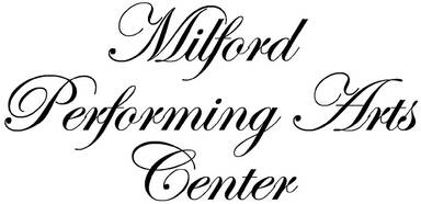 Milford Performing Arts Center
