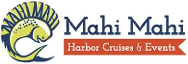 Mahi Mahi Harbor Cruises
