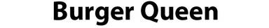 Burger Queen