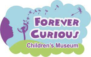 Forever Curious Children's Museum